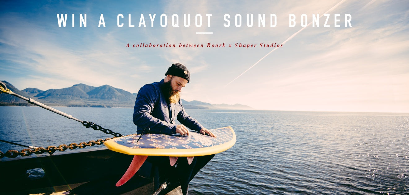 WIN A CLAYOQUOT SOUND BONZER!